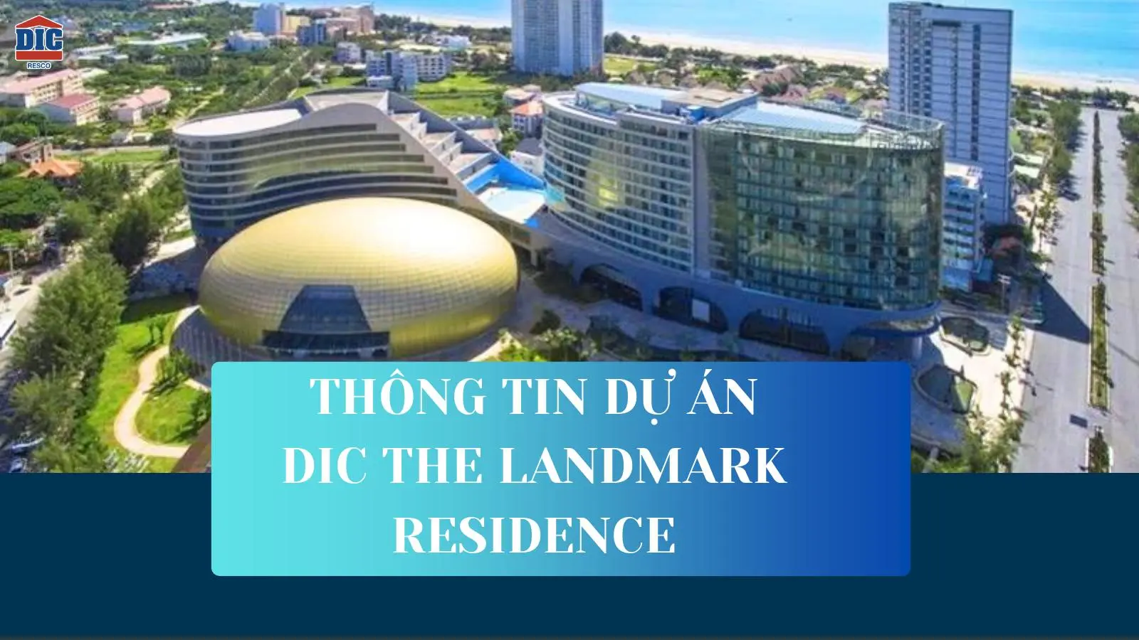 Tổng quan Landmark Vũng Tàu DIC Star
